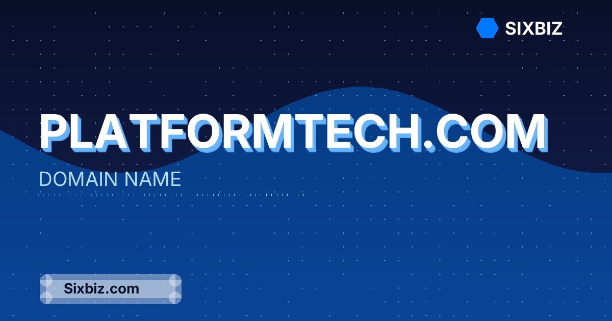 platformtech.com - Premium Domain Name For Sale