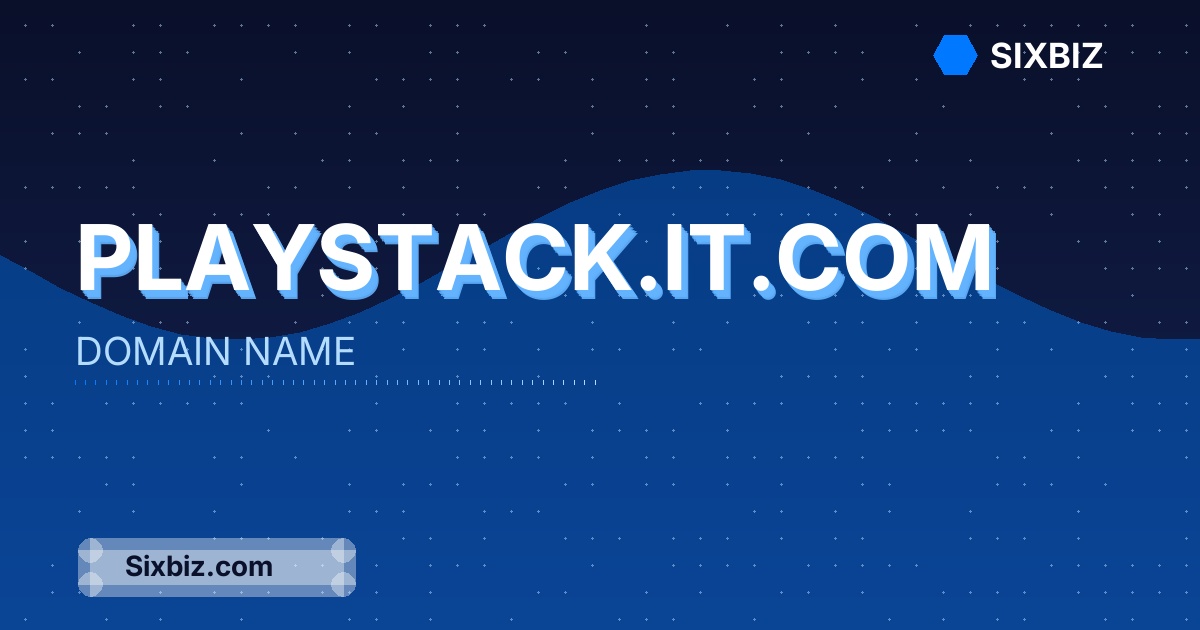 playstack.it.com - Premium Domain Name For Sale