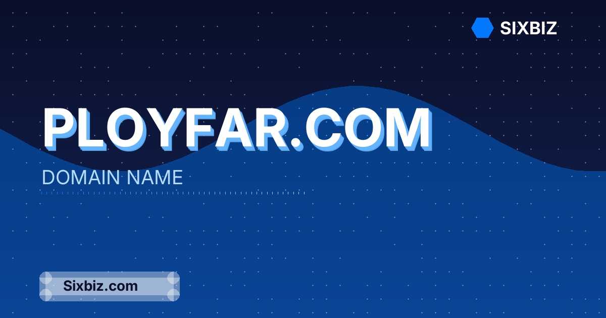 ployfar.com - Premium Domain Name For Sale