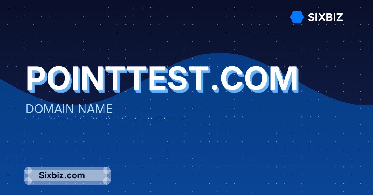pointtest.com - Premium Domain Name For Sale