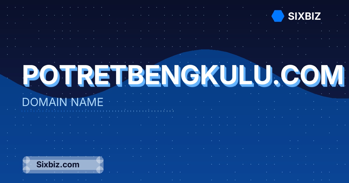 potretbengkulu.com - Premium Domain Name For Sale