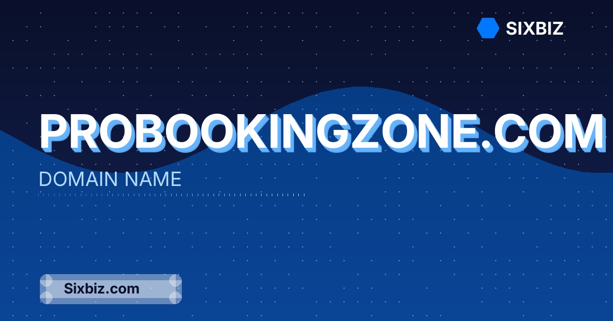 probookingzone.com - Premium Domain Name For Sale