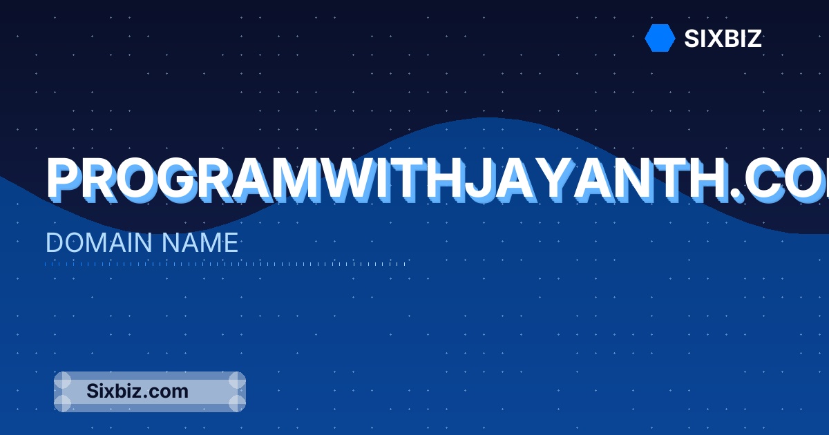 programwithjayanth.com - Premium Domain Name For Sale