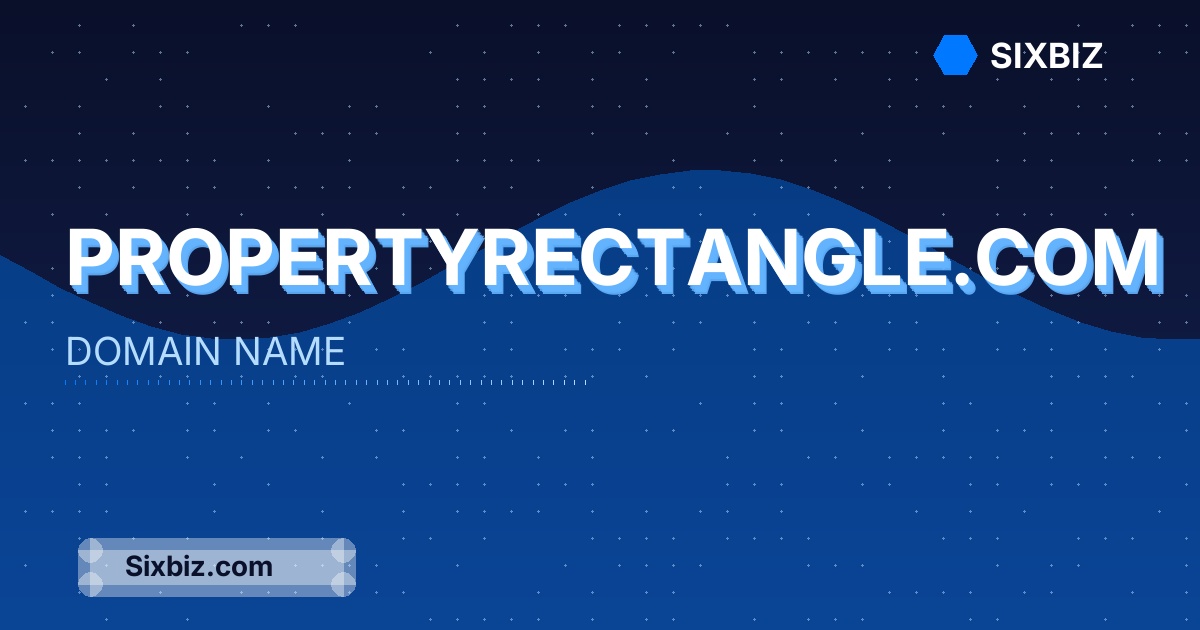 propertyrectangle.com - Premium Domain Name For Sale