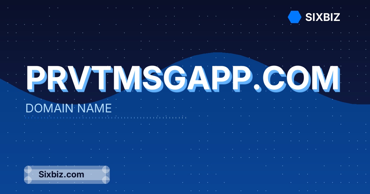 prvtmsgapp.com - Premium Domain Name For Sale