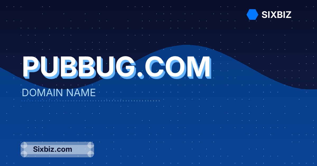 pubbug.com - Premium Domain Name For Sale