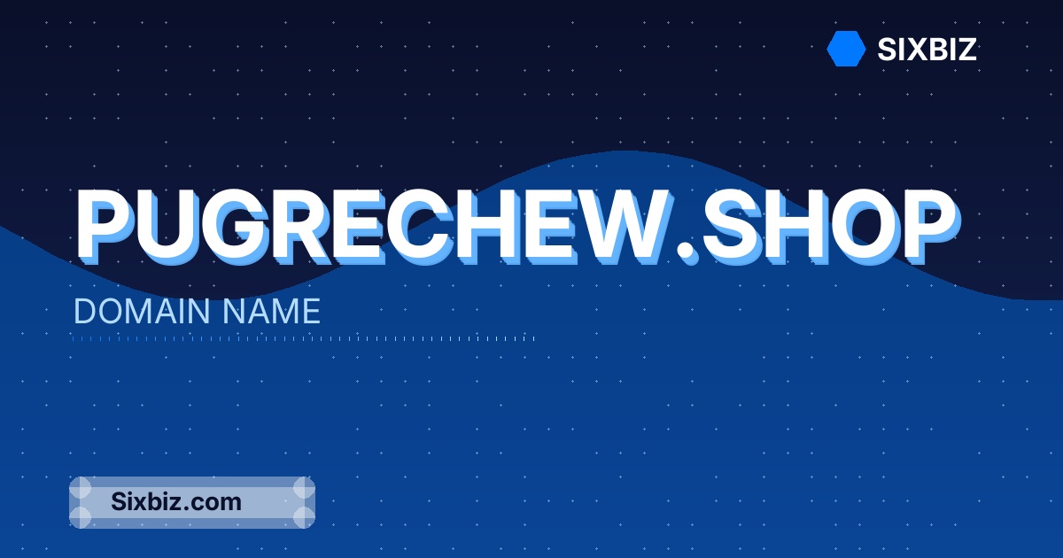 pugrechew.shop - Premium Domain Name For Sale