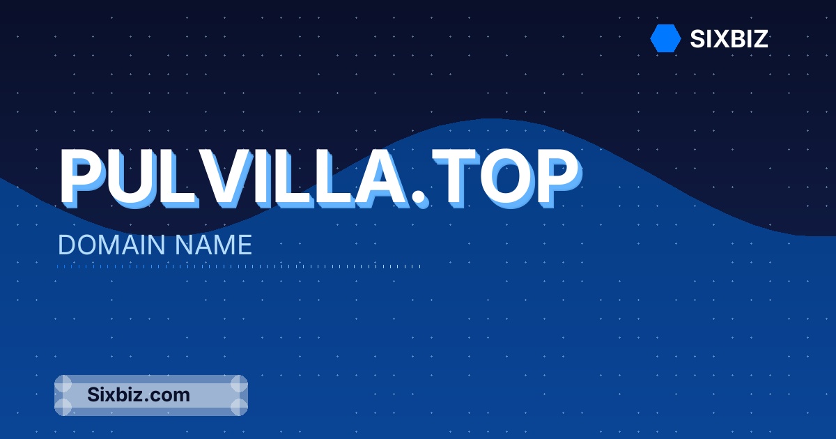 pulvilla.top - Premium Domain Name For Sale