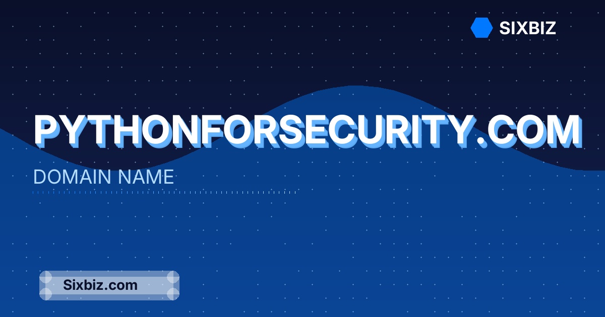 pythonforsecurity.com - Premium Domain Name For Sale
