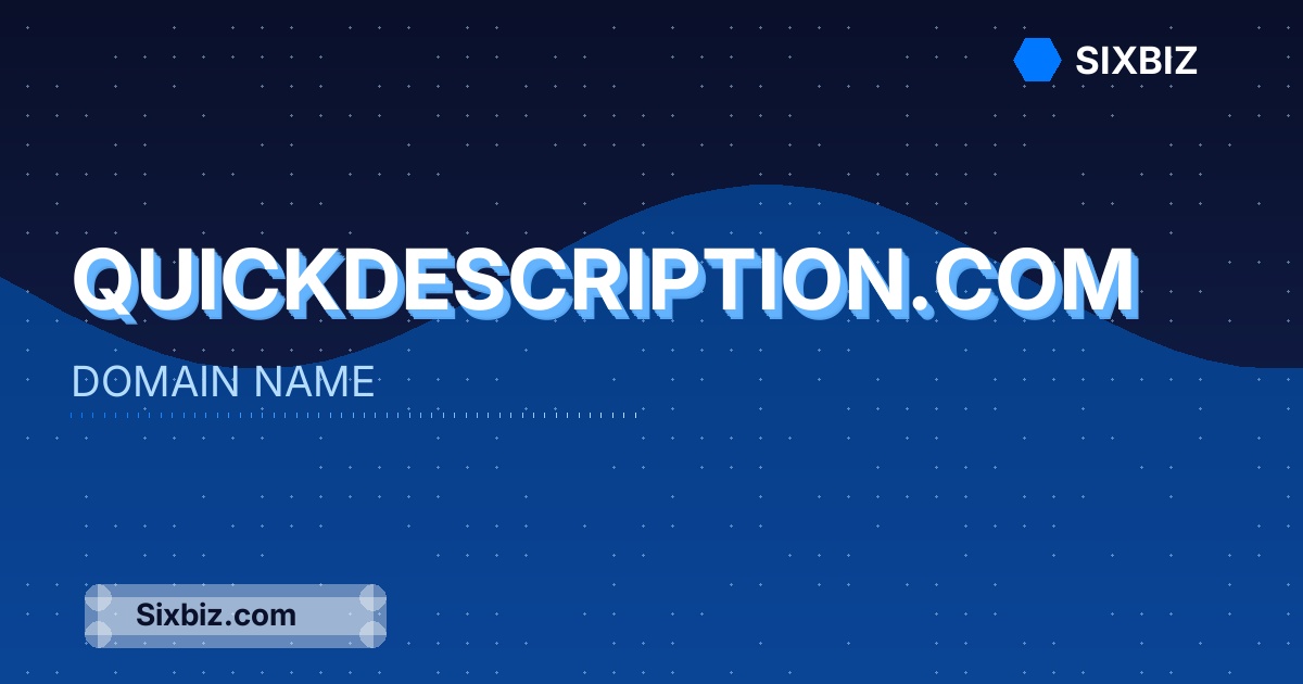 quickdescription.com - Premium Domain Name For Sale