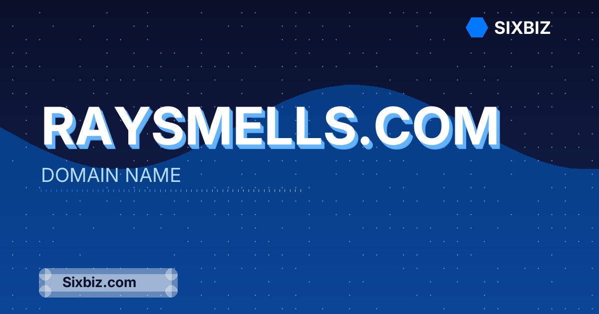 raysmells.com - Premium Domain Name For Sale