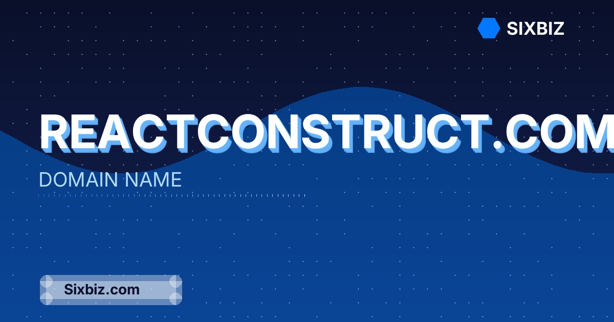 reactconstruct.com - Premium Domain Name For Sale