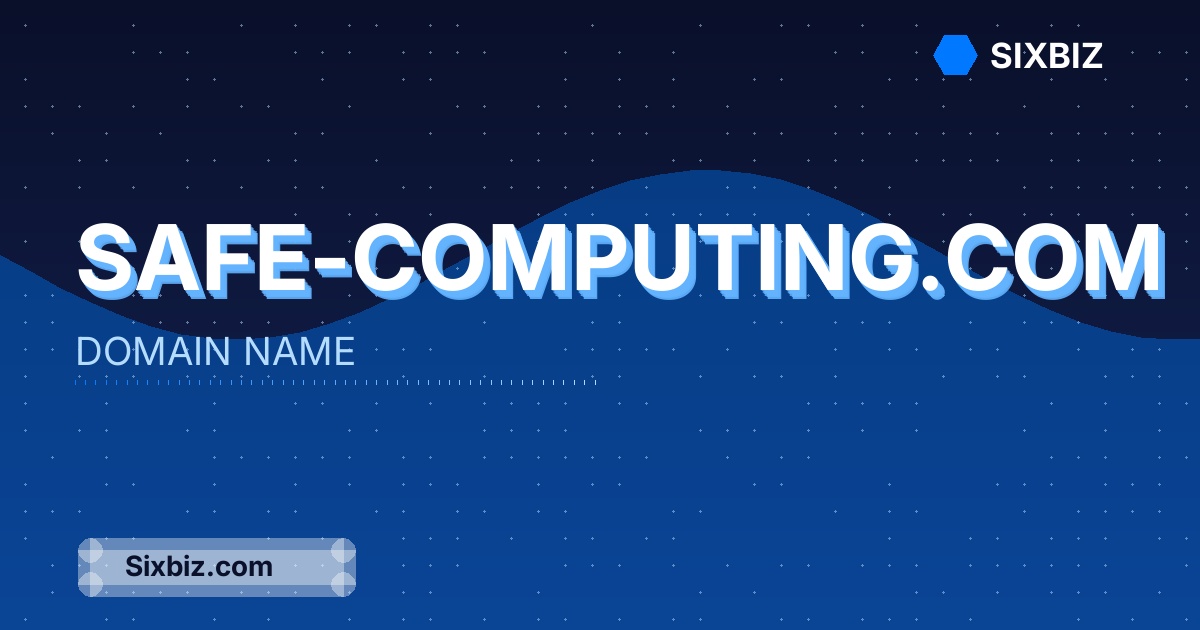 safe-computing.com - Premium Domain Name For Sale