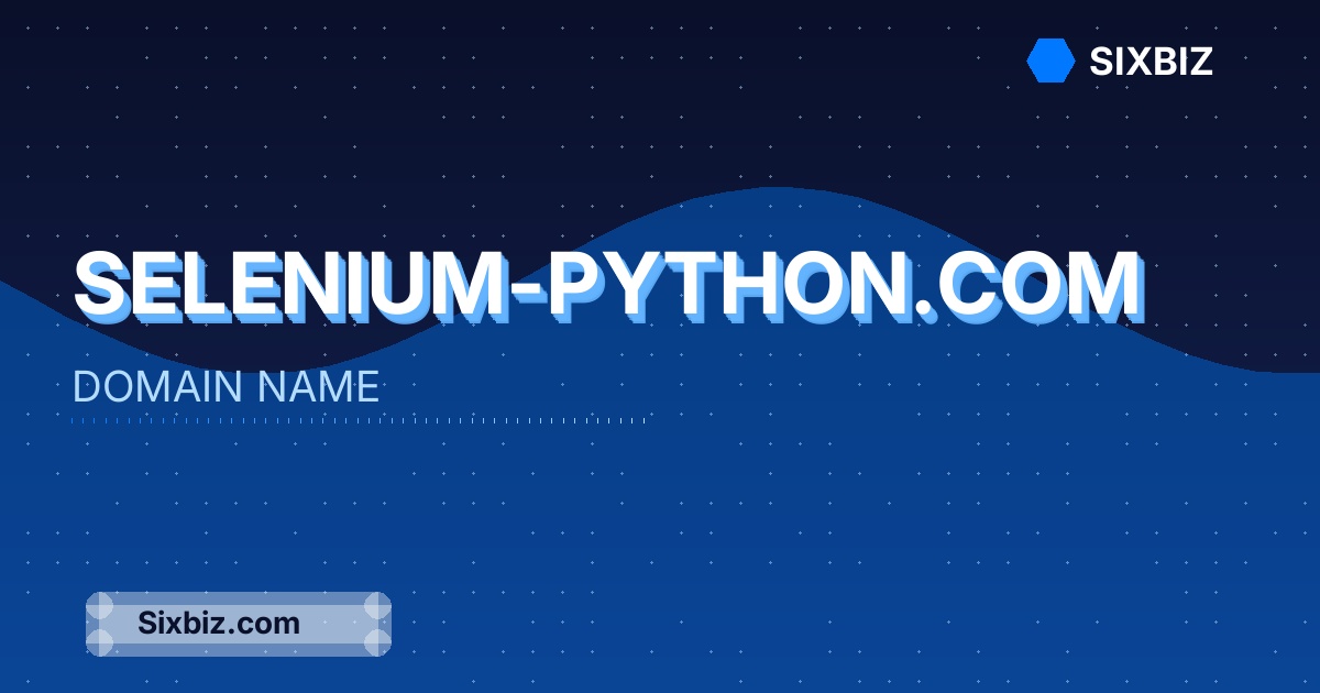 selenium-python.com - Premium Domain Name For Sale