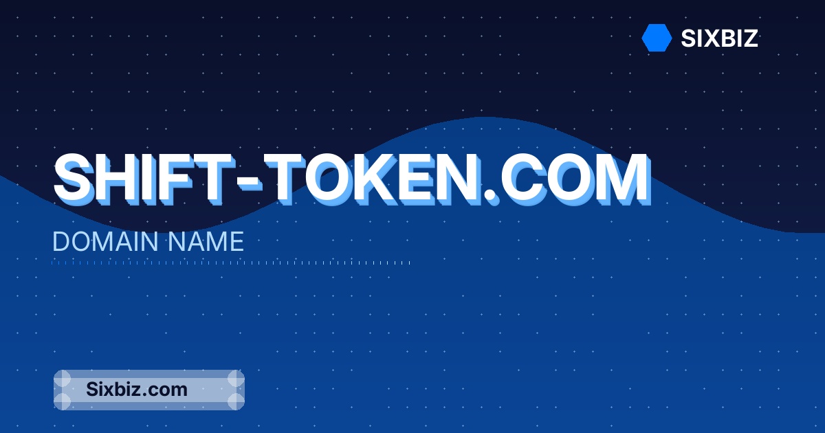shift-token.com - Premium Domain Name For Sale