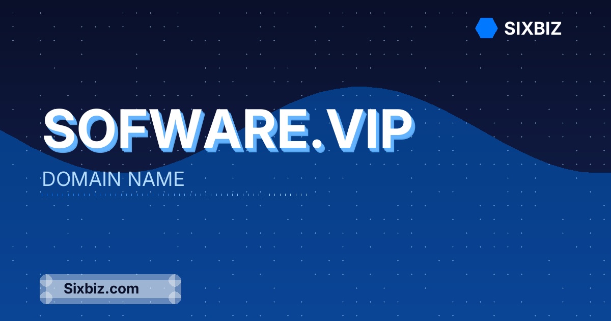 sofware.vip - Premium Domain Name For Sale
