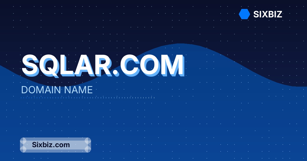sqlar.com - Premium Domain Name For Sale