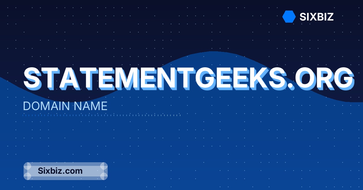 statementgeeks.org - Premium Domain Name For Sale