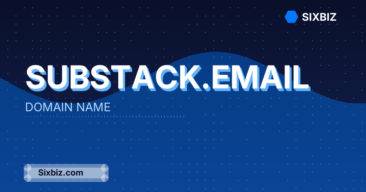 substack.email - Premium Domain Name For Sale