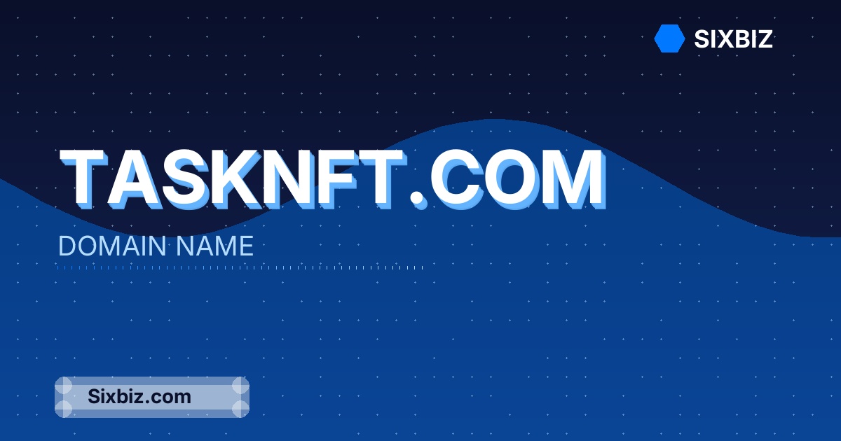 tasknft.com - Premium Domain Name For Sale