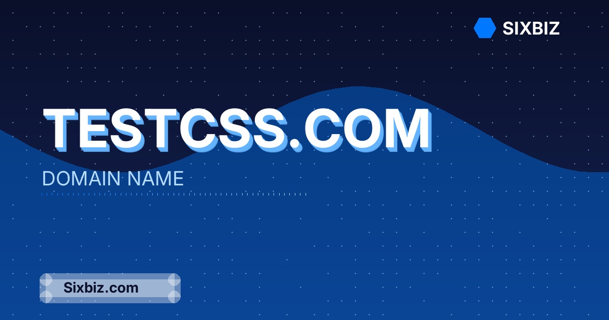 testcss.com - Premium Domain Name For Sale