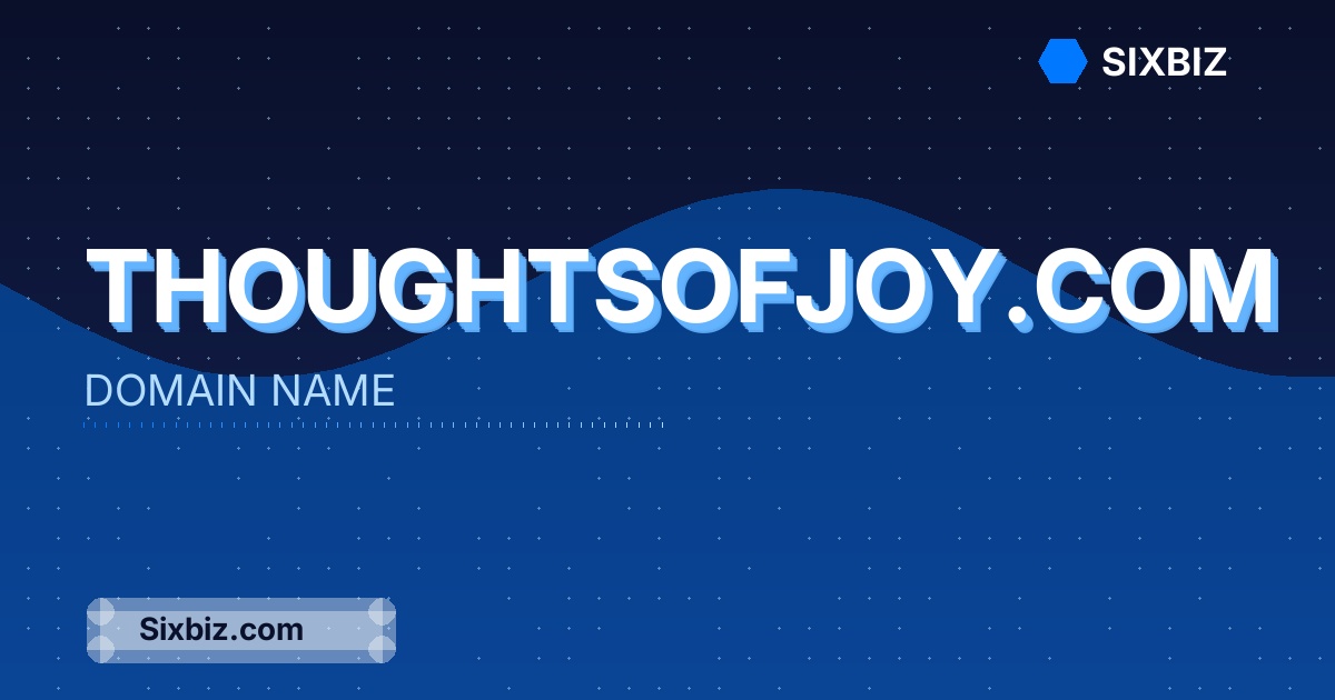 thoughtsofjoy.com - Premium Domain Name For Sale