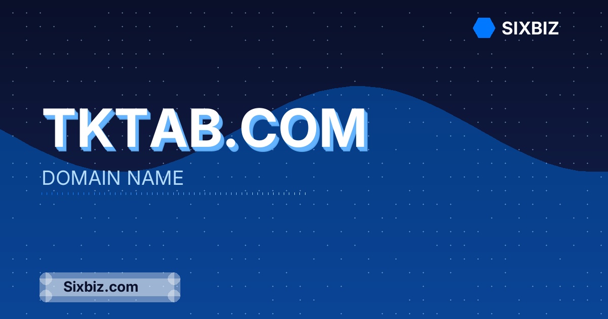 tktab.com - Premium Domain Name For Sale