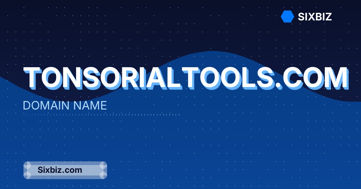tonsorialtools.com - Premium Domain Name For Sale