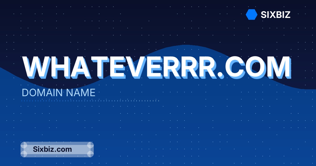 whateverrr.com - Premium Domain Name For Sale