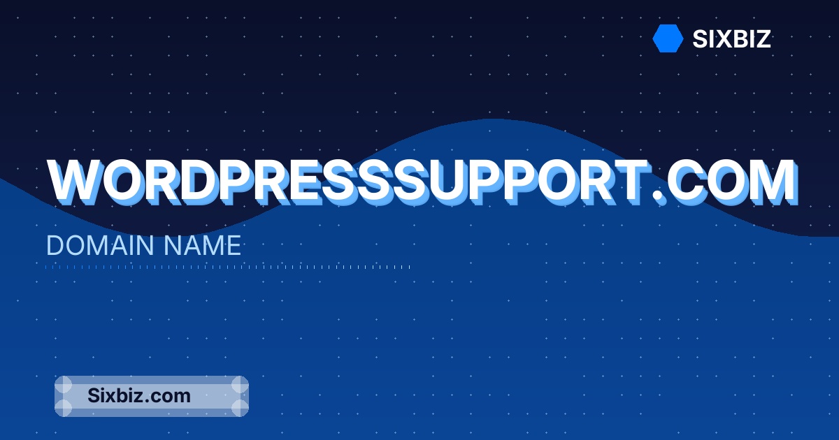 wordpresssupport.com - Premium Domain Name For Sale