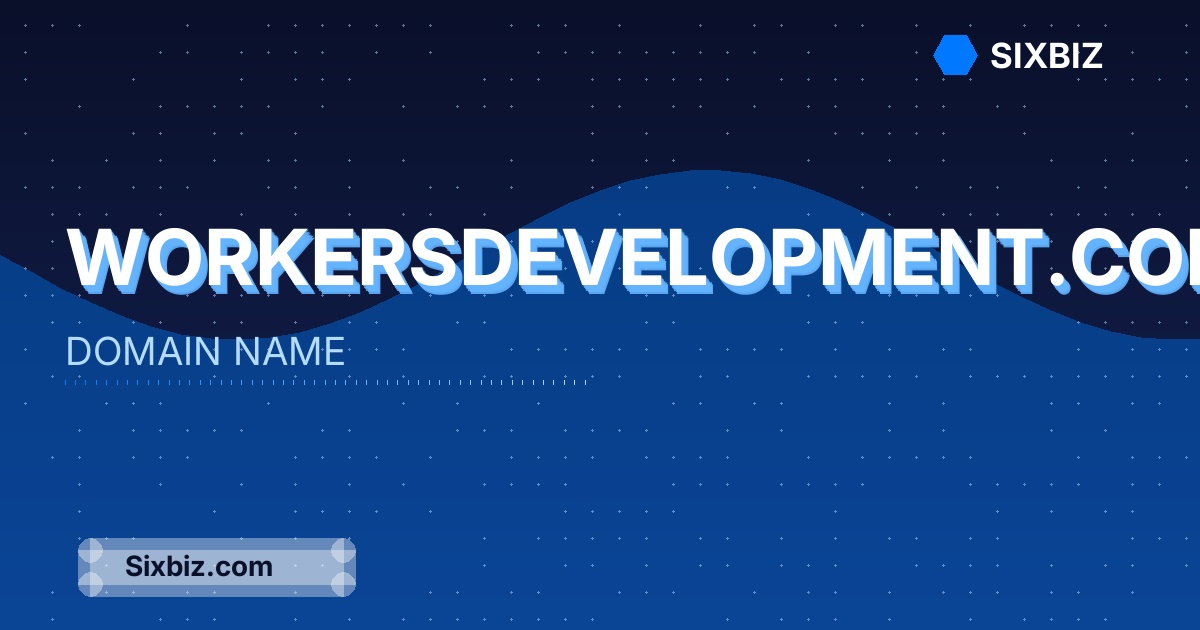 workersdevelopment.com - Premium Domain Name For Sale