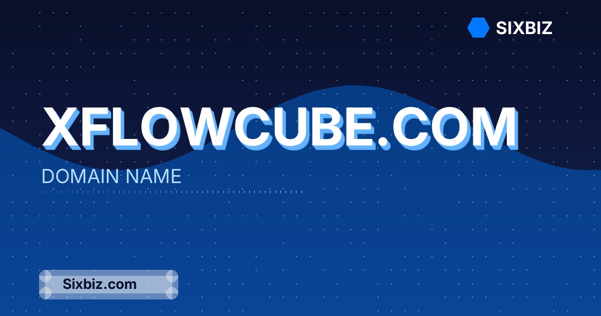 xflowcube.com - Premium Domain Name For Sale